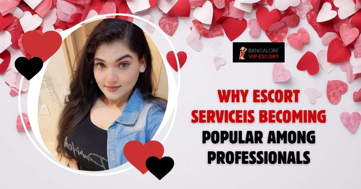 escort service in Bangalore