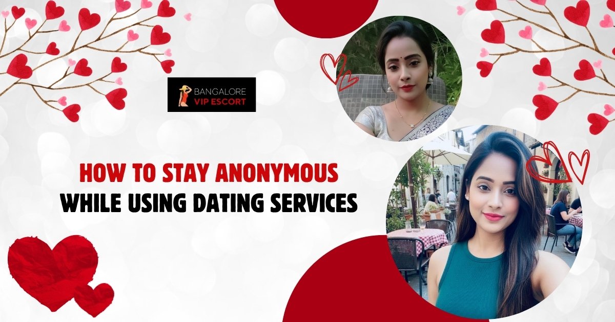 anonymous dating services in Bangalore