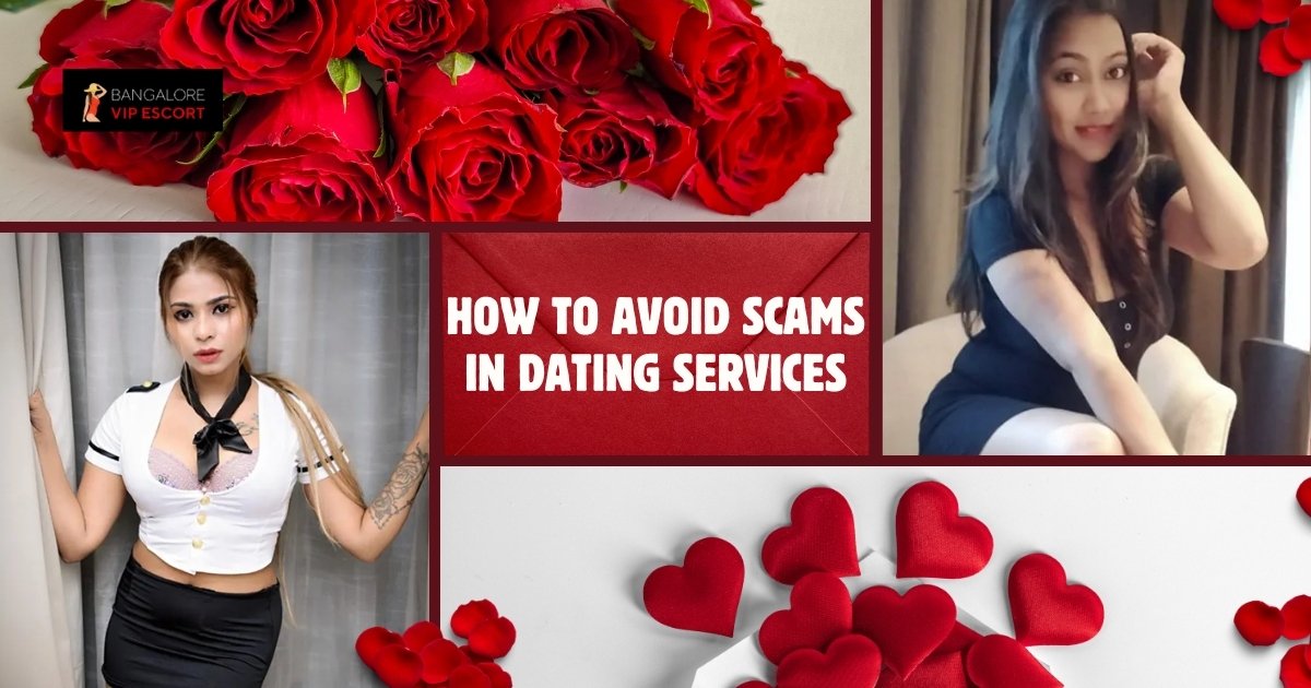 How to Avoid Dating Scams in Bangalore
